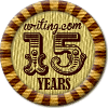 Merit Badge in Writing.Com  15th Anniversary
[Click For More Info]

Congratulations on your  15th  Writing.Com Account Anniversary!